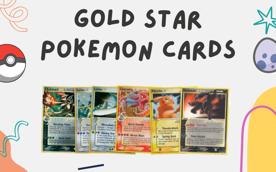 The Top 10 Most Valuable Gold Star Pokemon Cards