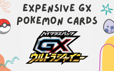 The 10 Most Expensive GX Pokemon Cards