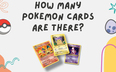 How Many Pokemon Cards Are There?