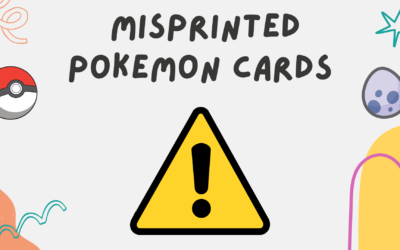 The 10 Most Valuable Misprinted Pokemon Cards